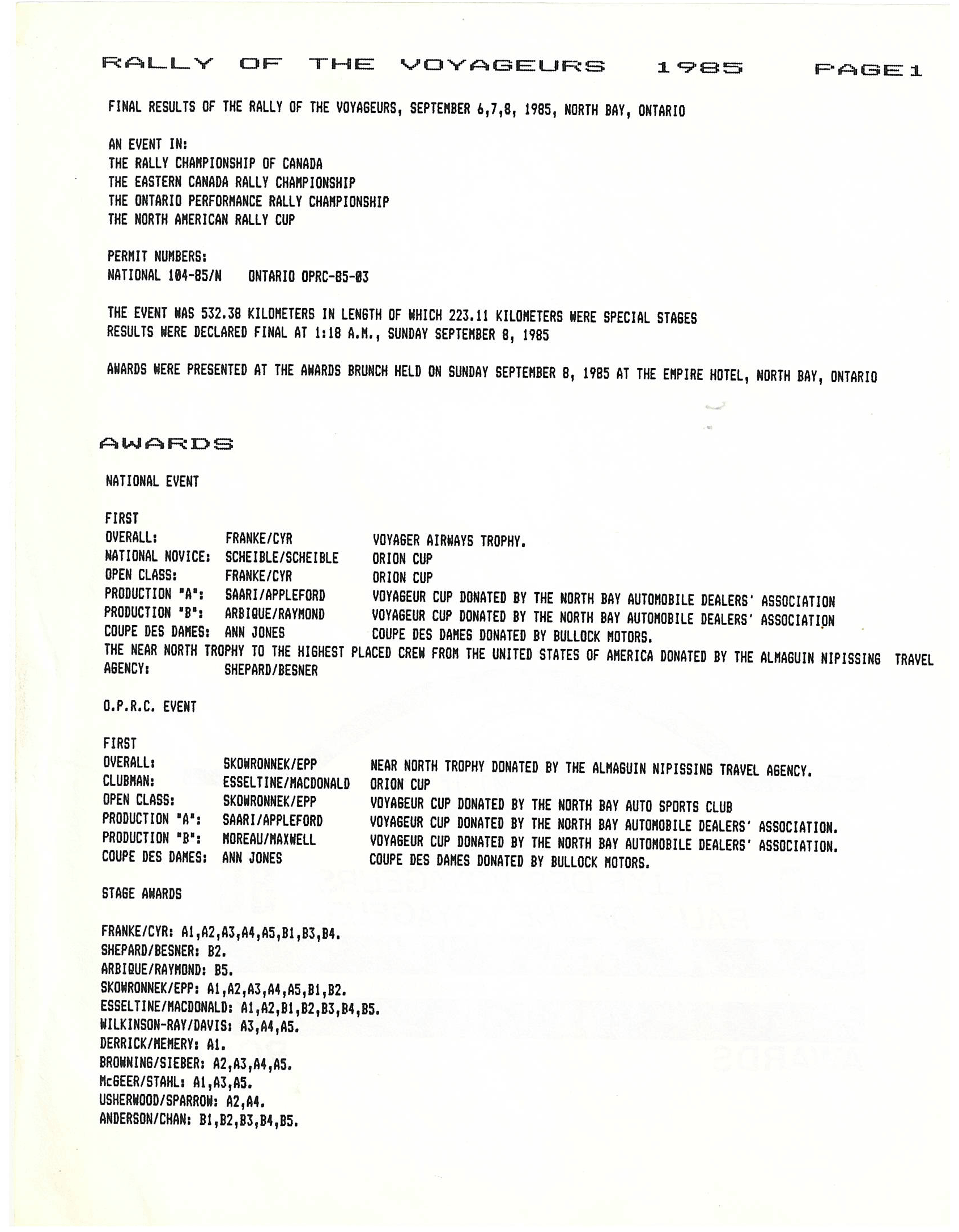 Voyageurs, 1985